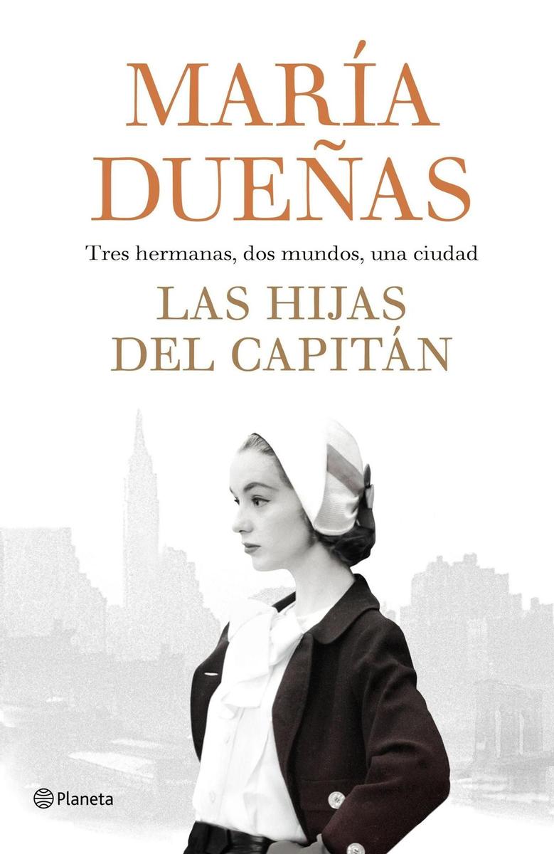 Las hijas del capitán, de María Dueñas