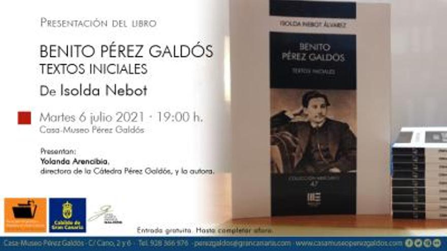 Benito Pérez Galdós. Textos iniciales. Isolda Nebot