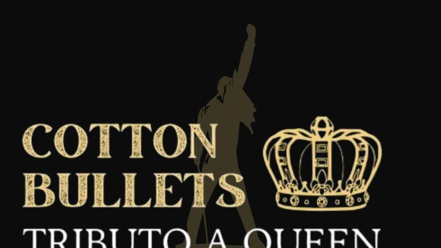 Cotton Bullets Tributo a Queen