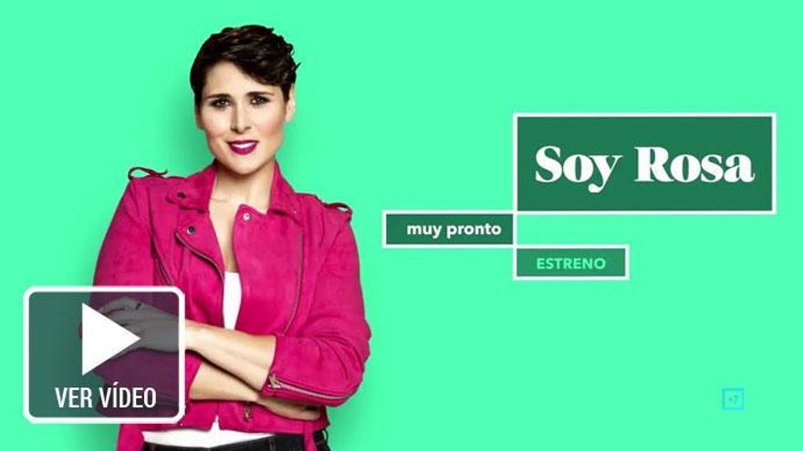 Un avance de 'Soy Rosa'