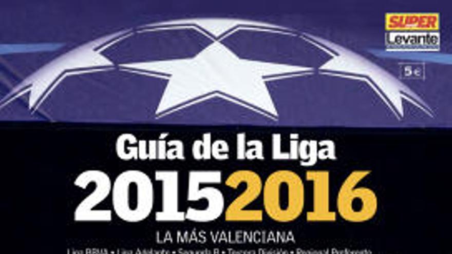 Llega la SUPER Guía de la Liga 2015-2016