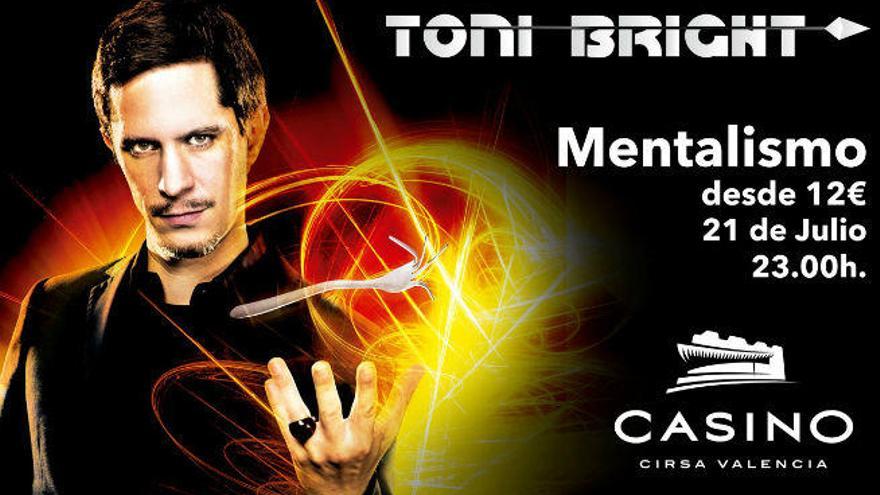 Toni Bright desafiará los misterios de la mente en Casino Cirsa Valencia