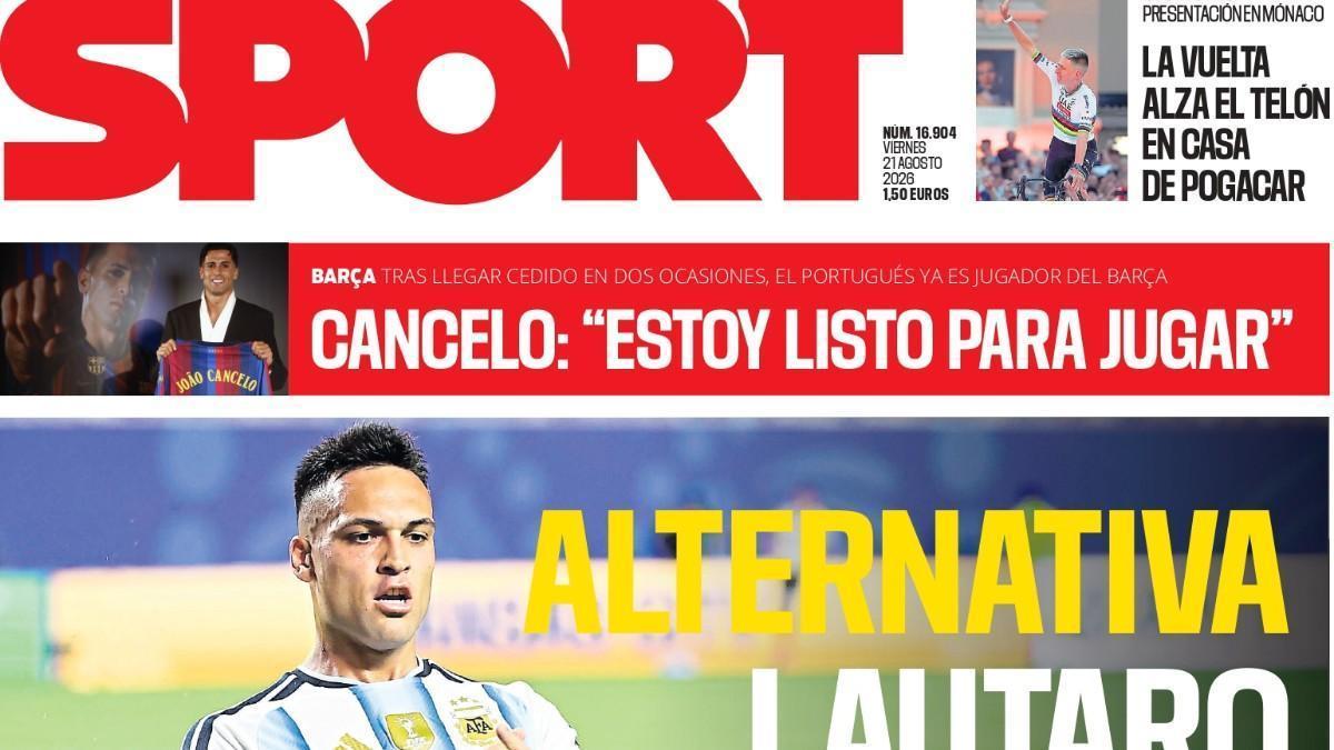 Esta es la portada de SPORT de hoy, viernes 21 de agosto