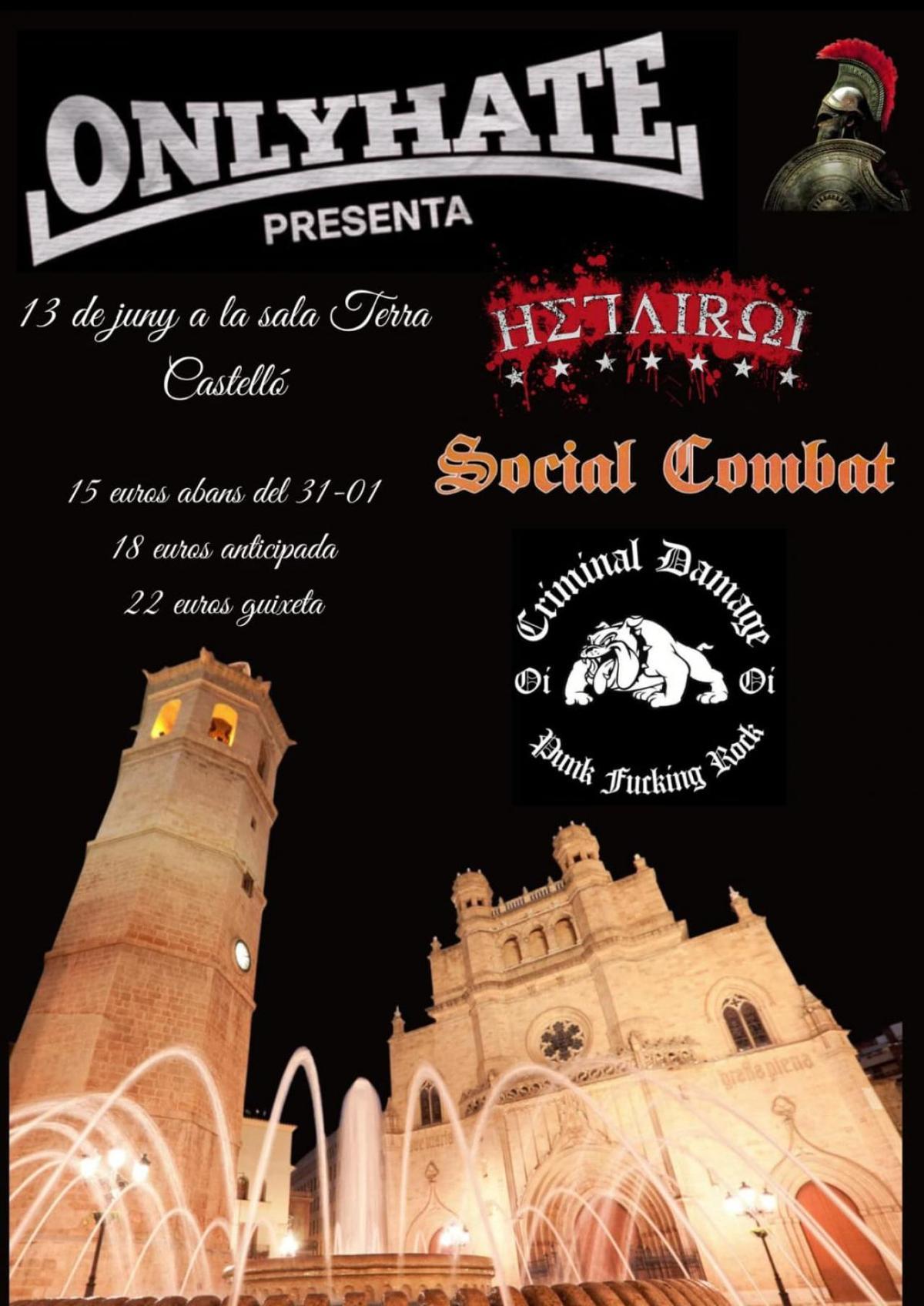 Hetaroi + Social Combat + Criminal Damage.