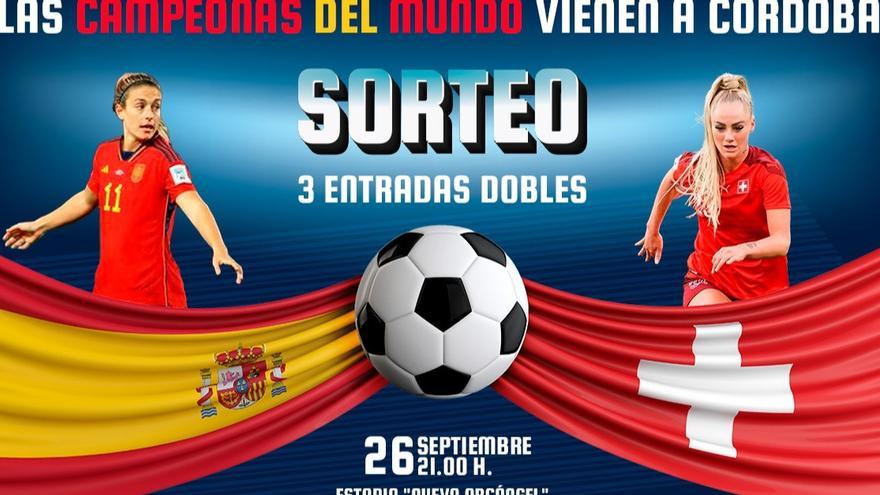 Sorteo 3 entradas dobles España - Suiza