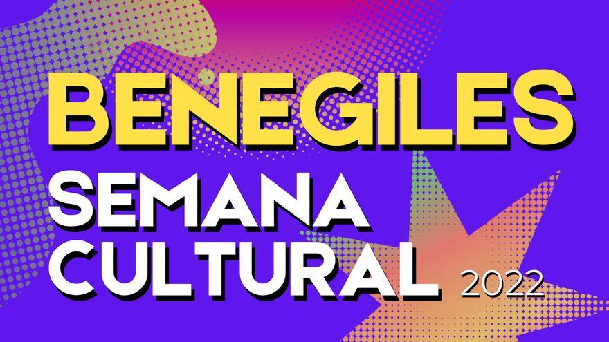 Semana Cultural 2022 en Benegiles