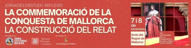 L’OCB i l’IEC organitzen unes jornades sobre la commemoració de la conquesta de Mallorca