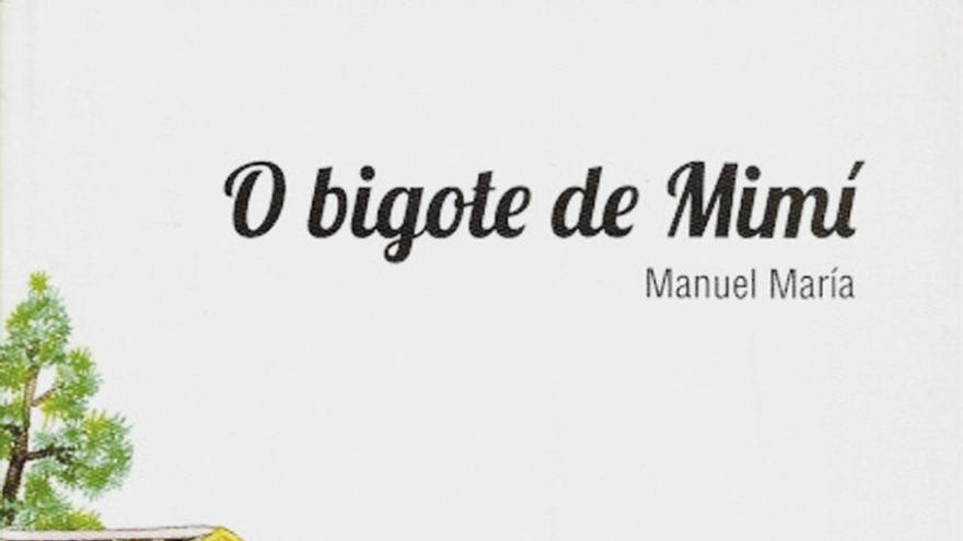 ´O bigote de Mimí´ | Manuel María | Casa-Museo Manuel María | 8 euros | Contenido: El cuento de un gato manso, cariñoso y muy presumido  al que los ratones tienen pánico