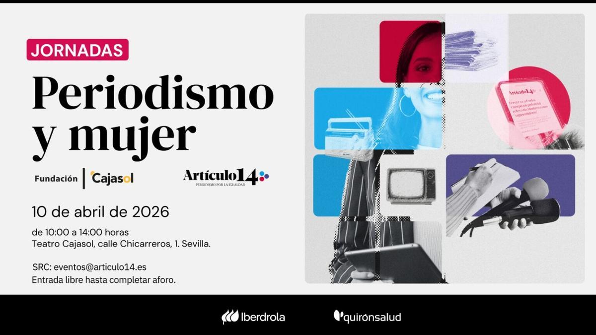 Jornada 'Periodismo y mujer' organizada por Artículo 14 en Sevilla