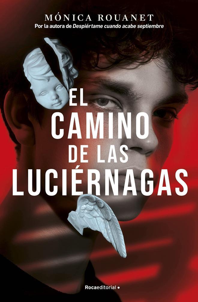 El camino de las luciérnagas, de Mónica Rouanet