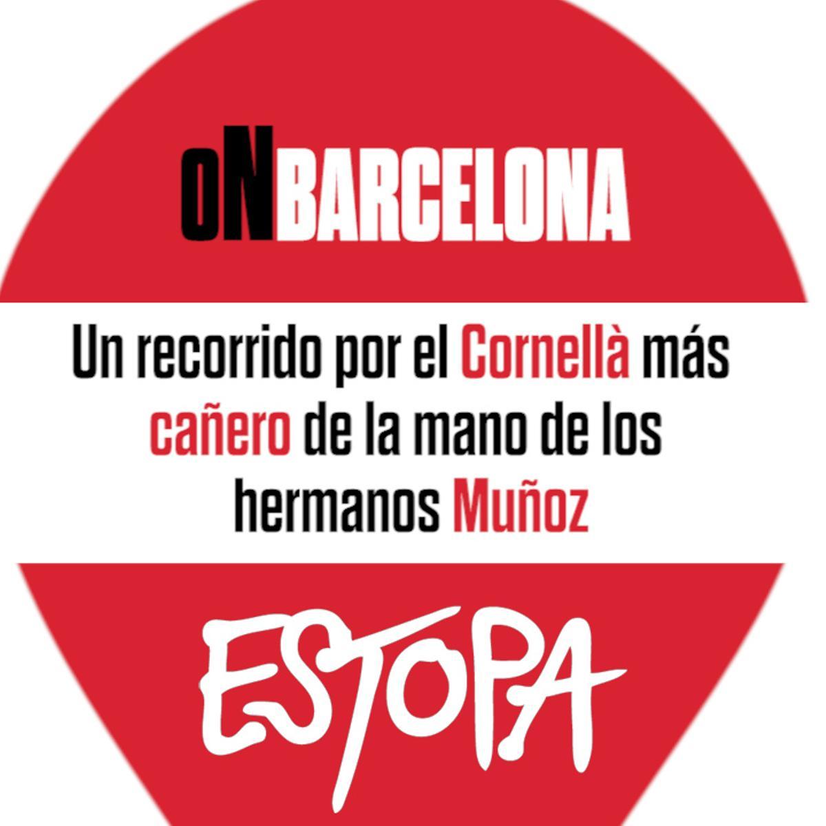 On Barcelona {número} 4 {-} Estopa i Cornellà