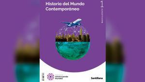 El libro Historia del mundo contemporáneo, de la editorial Santillana