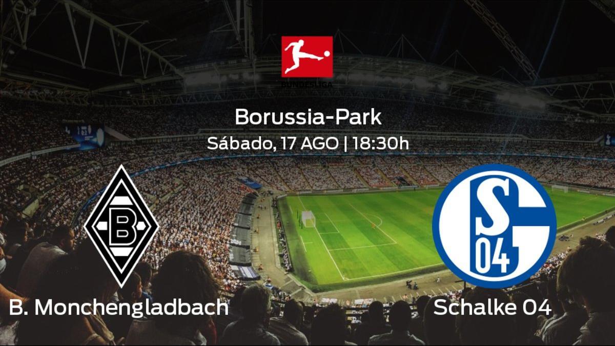 Previa del encuentro: el Borussia Monchengladbach recibe al Schalke 04 en la primera jornada