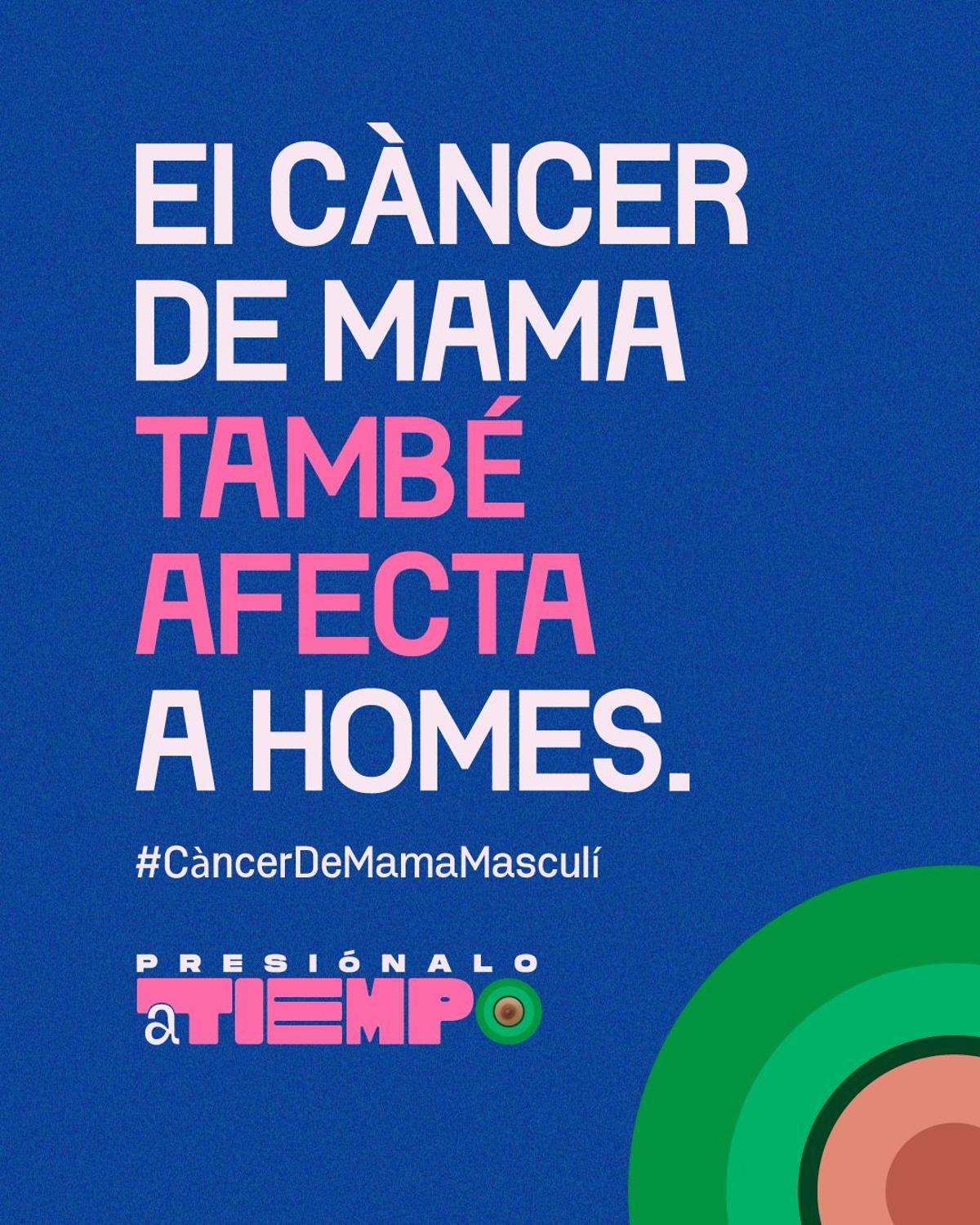 Mensaje de la campaña de concienciación el cáncer de mama masculino.