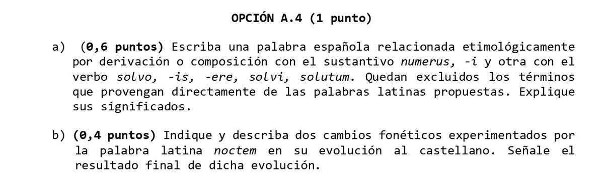 Opción A, etimología y evolución fonética Latín 2026 PAU Madrid