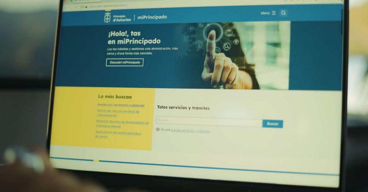 La administración que se anticipa a tus necesidades se llama miPrincipado