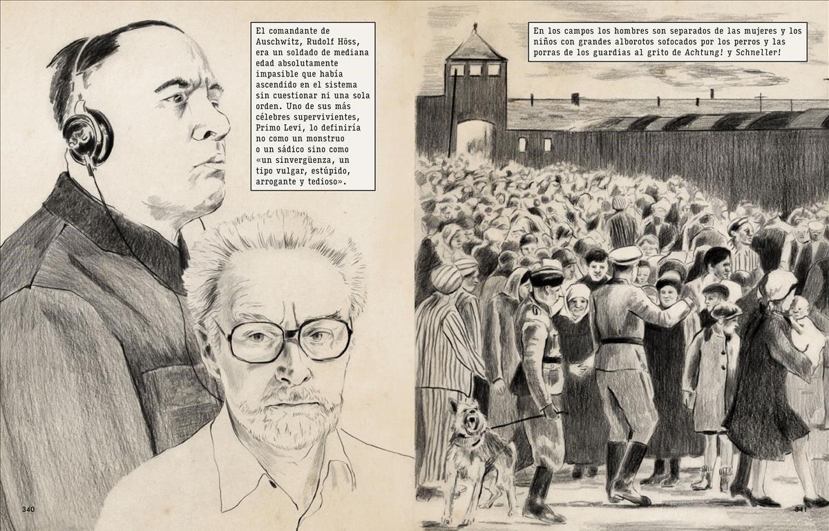 El comandante de Auschwitz Rudolf Höss, a quien Primo Levi, uno de los más famosos supervivientes del campo de exterminio, calificó de un sinvergüenza, un tipo vulgar, estúpido, arrogante y tedioso. 