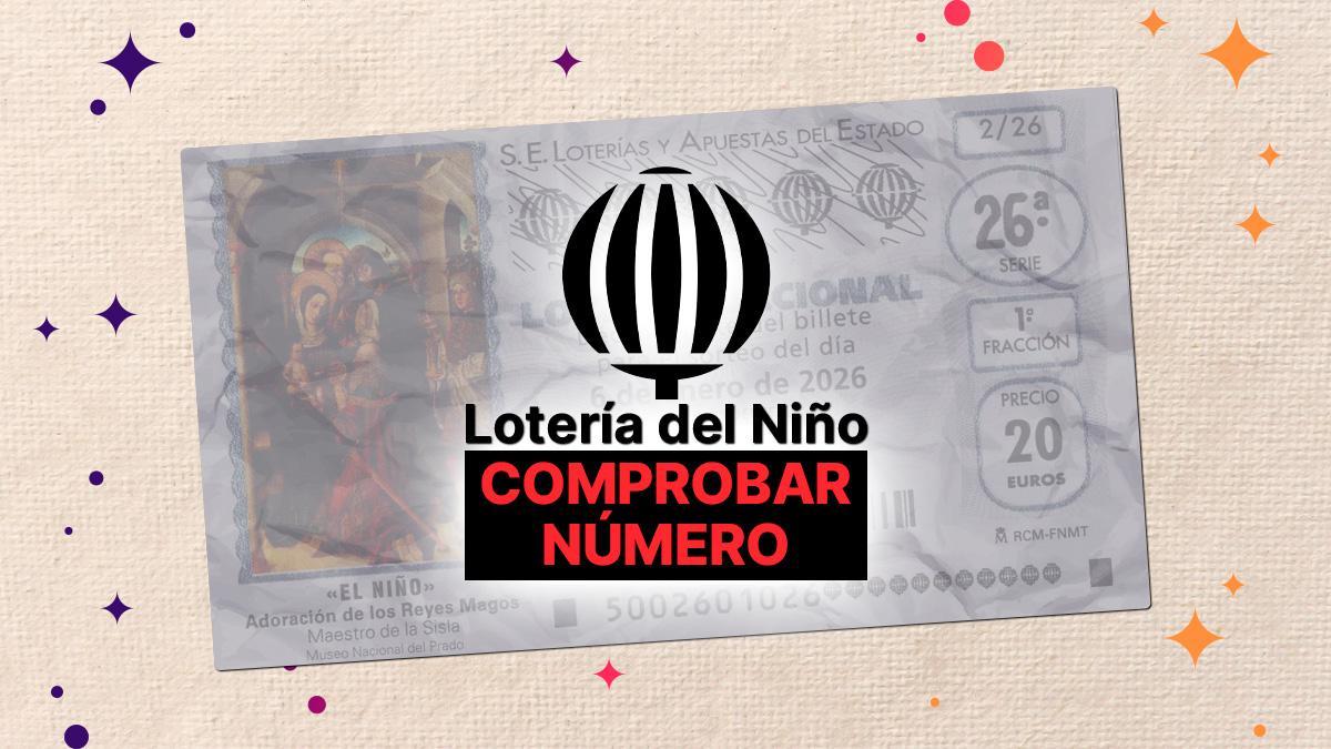 Comprobar Lotería del Niño 2026