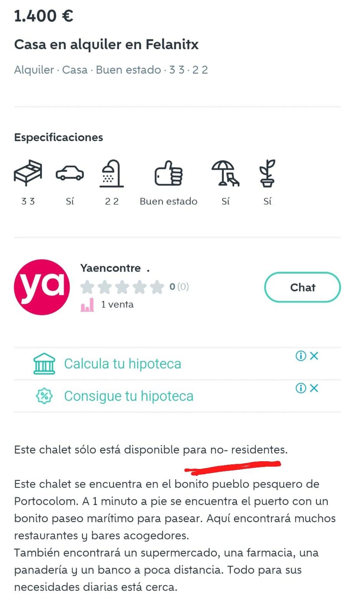 Una inmobiliaria oferta una casa de tres habitaciones en Portocolom a la que solo pueden acceder turistas y extranjeros