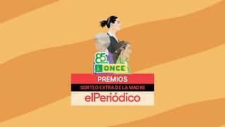 Premios del sorteo de la ONCE del Día de la Madre 2024