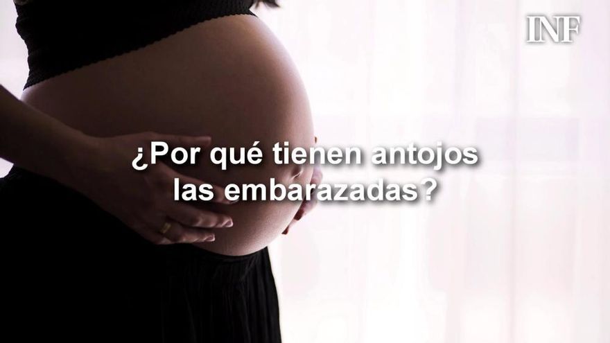 ¿Por qué las embarazadas tienen antojos?