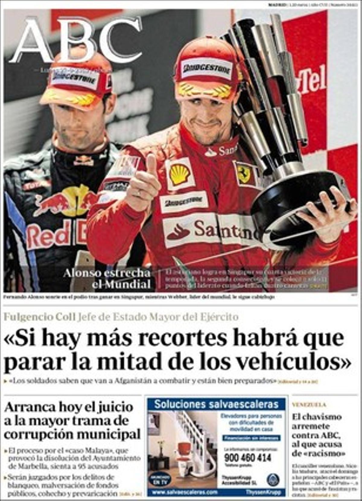 Obre la portada amb una entrevista a Fulgencio Coll, cap d’Estat Major de la Defensa, que declara que ja tenen aturats un 30% dels vehicles per les retallades pressupostàries i que si aquestes creixen se n’haurà de parar un 40% o un 50%, i amb l’exhibició d’orgull dels últims taurins de Catalunya. També destaca a primera que comença el judici del ’cas Malaia’ i que el chavisme va criticar diumenge ’Abc’. A dins ofereix un reportatge sobre joves preparats que no faran vaga sinó que se n’aniran del país per falta de feina, i que els alcaldes Alberto Ruiz-Gallardón i Rita Barberá recorreran davant el Tribunal Constitucional el veto de Salgado al crèdit.