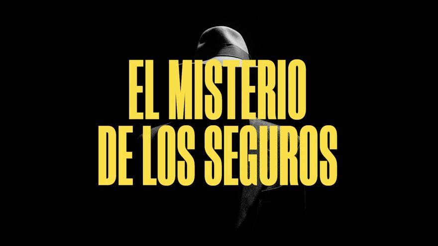 Campaña “El misterio de los seguros”