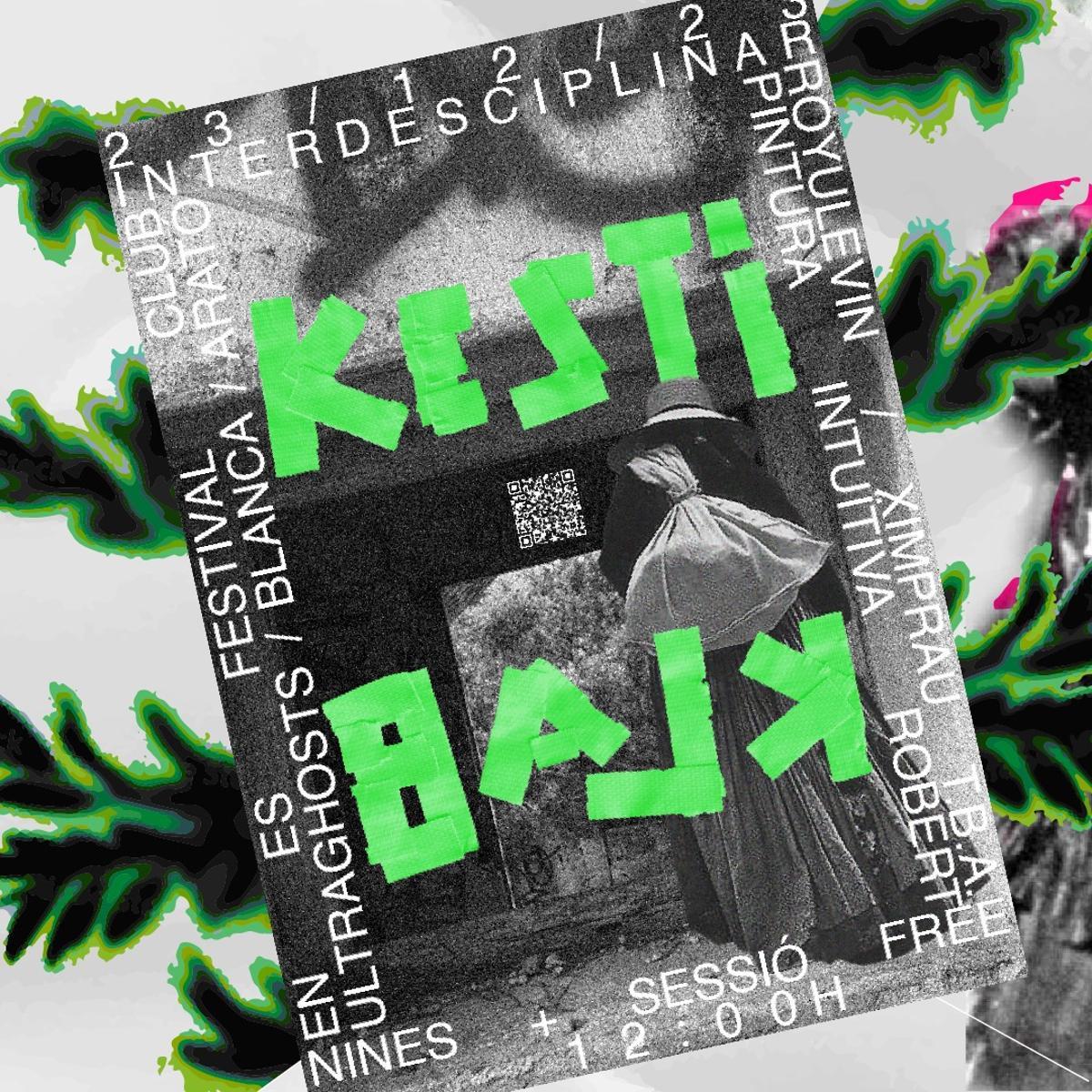 Cartel de la primera edición Kesti Klab, asociación de jóvenes artistas de Ibiza.