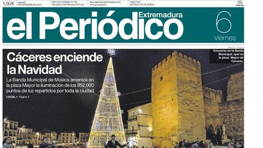 Esta es la portada de EL PERIÓDICO EXTREMADURA correspondiente al día 6 de diciembre del 2019