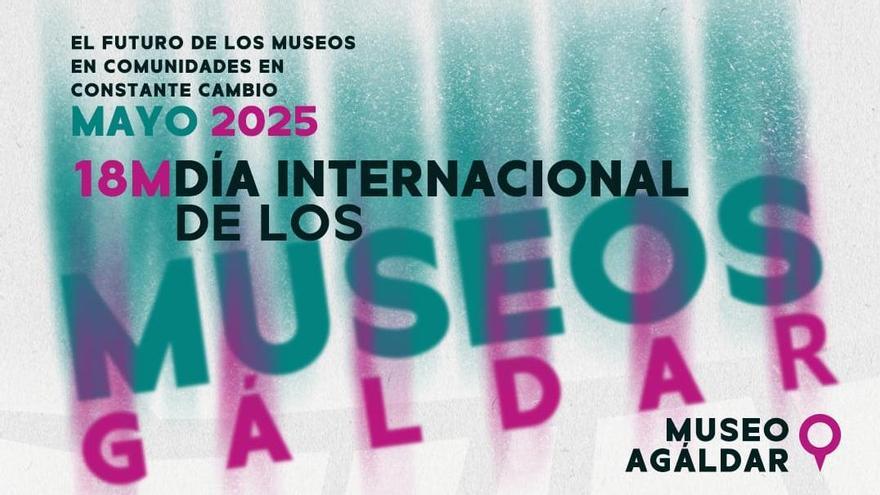 Gáldar celebra el Día Internacional de los Museos con un amplio programa cultural en el Museo Agáldar