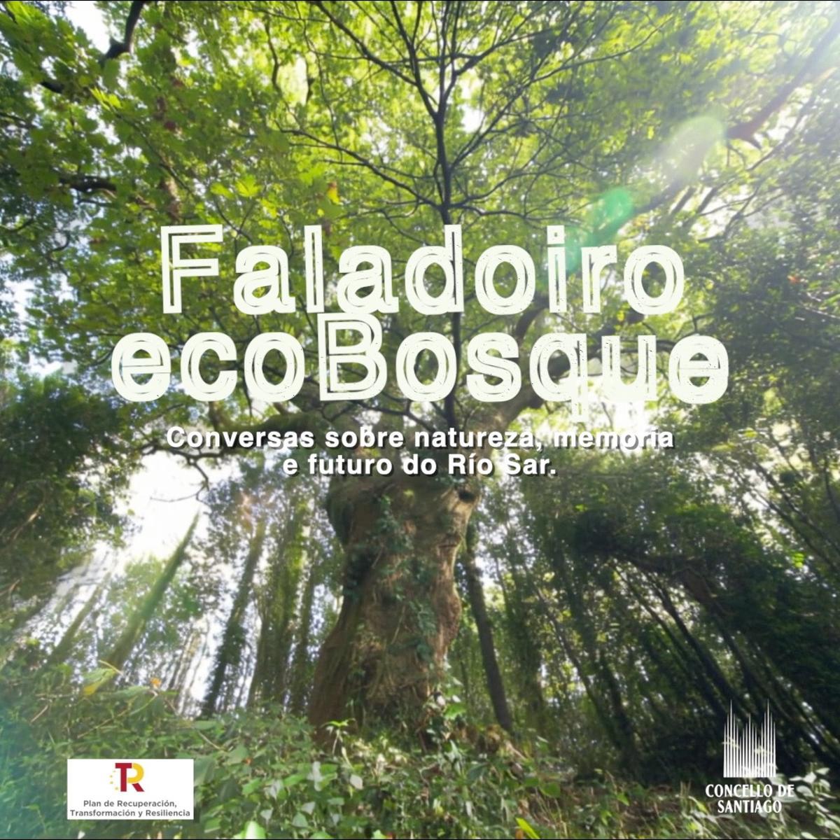 Cartel sobre a iniciativa do faladoiro dentro do proxecto EcoBosque impulsado polo Concello de Santiago.