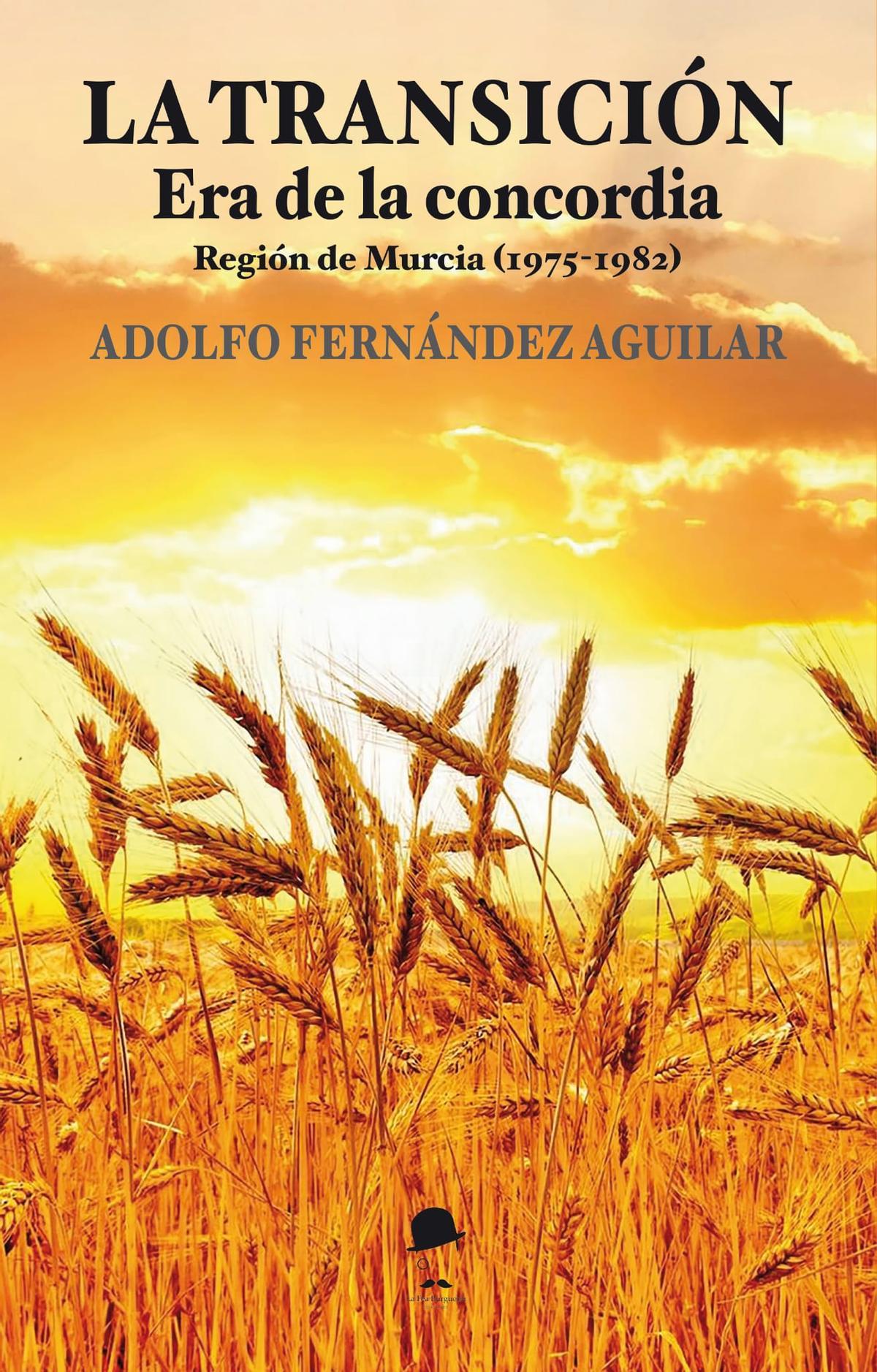 El veterano periodista murciano publica este enero su ensayo 'La Transición. Era de concordia', sobre esta etapa en la Región de Murcia.