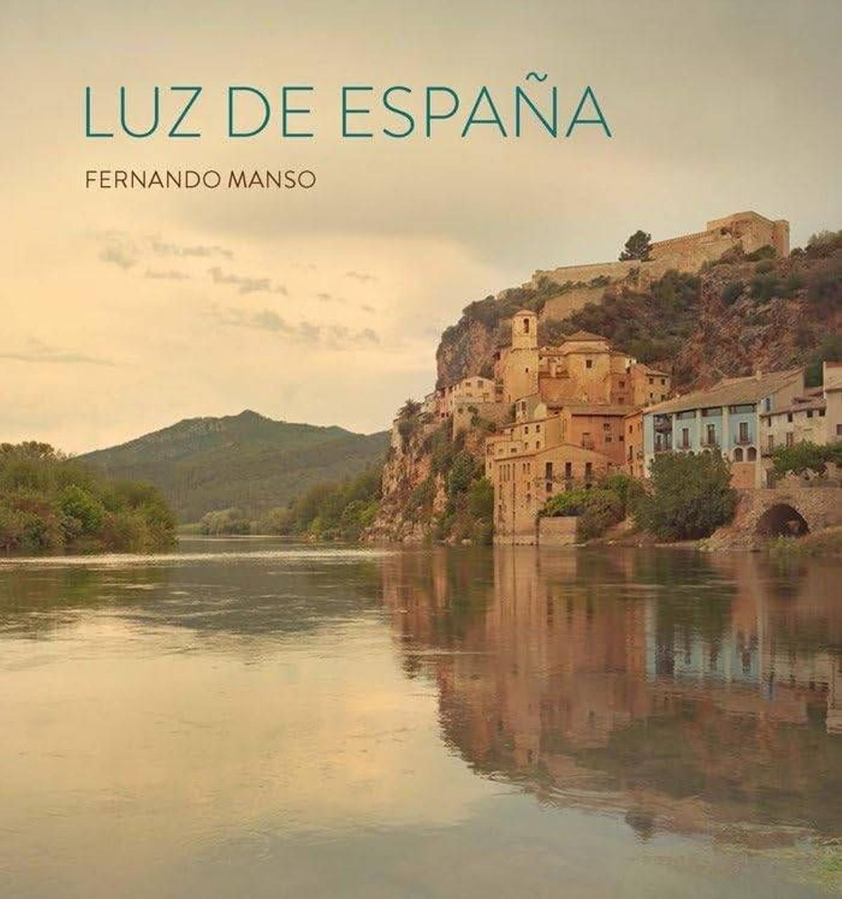 'Luz de España', de Fernando Manso