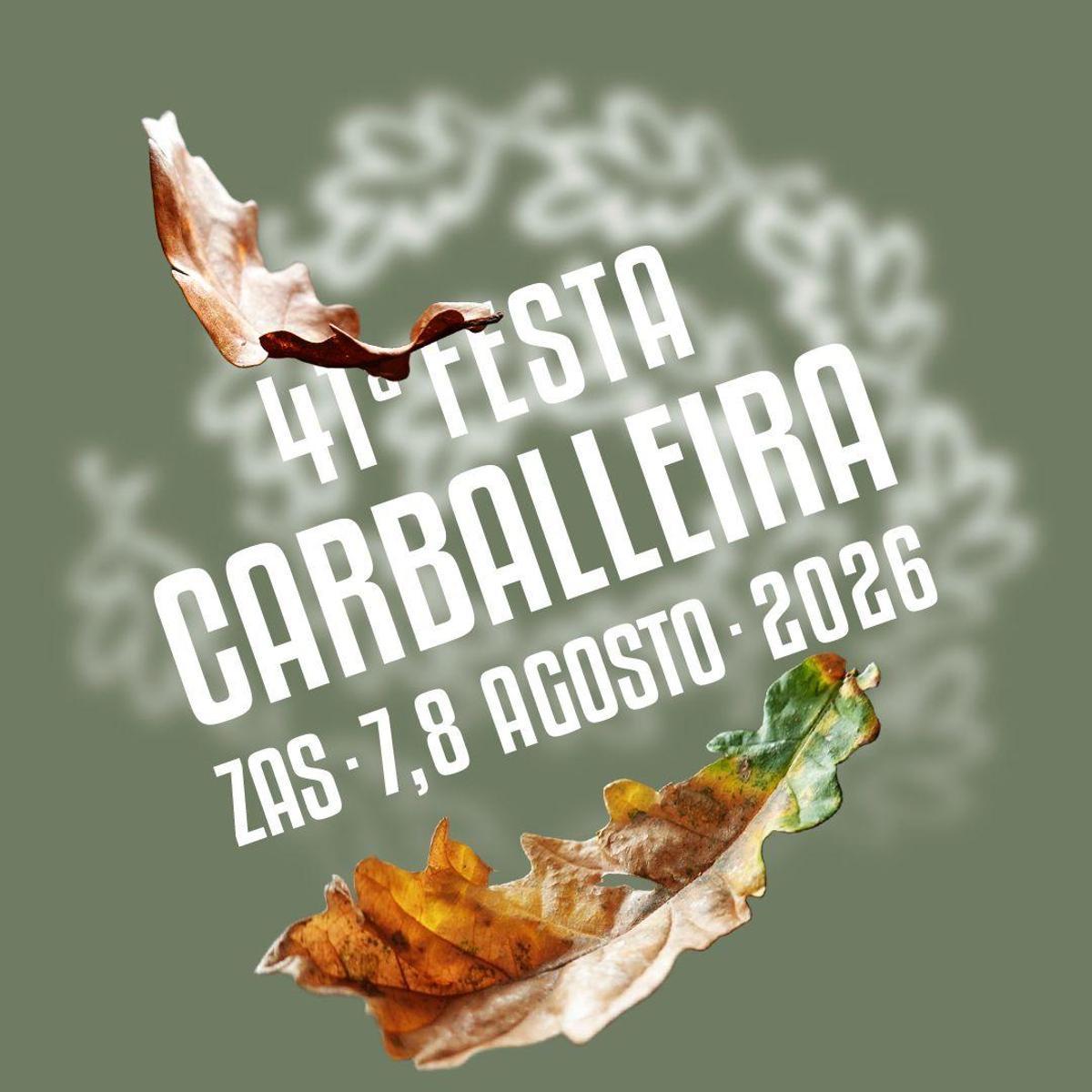 Imaxe promocional da 41 Festa da Carballeira de Zas.