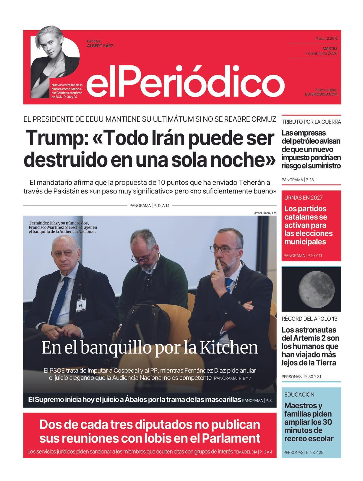 La portada de EL PERIÓDICO del 7 de abril de 2026