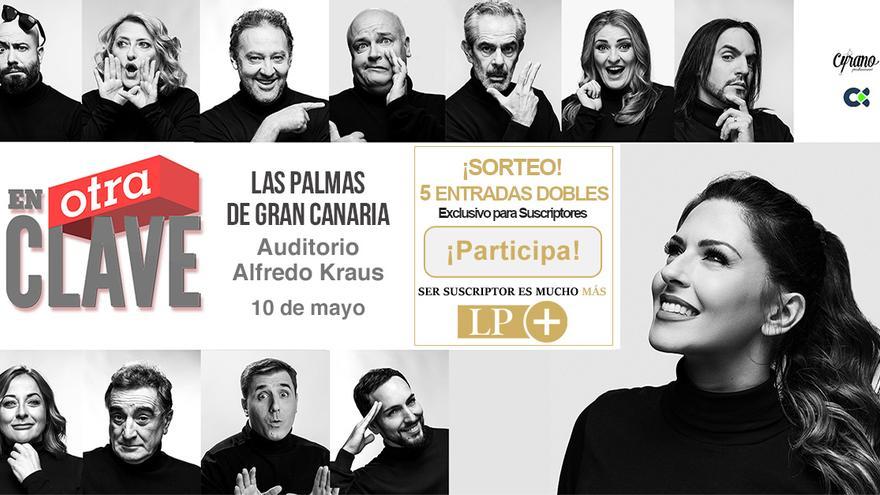 SORTEO de 5 invitaciones dobles para ver en directo &#039;En Otra Clave&#039; en el Auditorio Alfredo Kraus