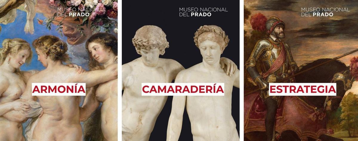 Las palabras "Armonía", "Camaradería" y "Estrategia" podían leerse sobre las obras de 'Las tres gracias' (Rubens), 'Orestes y Pílades' (Escuela de Pasiteles) y 'Retrato ecuestre de Carlos V' (Tiziano)