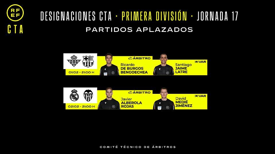 Estos son los árbitros designados para los dos encuentros aplazados de la jornada 17 de LaLiga