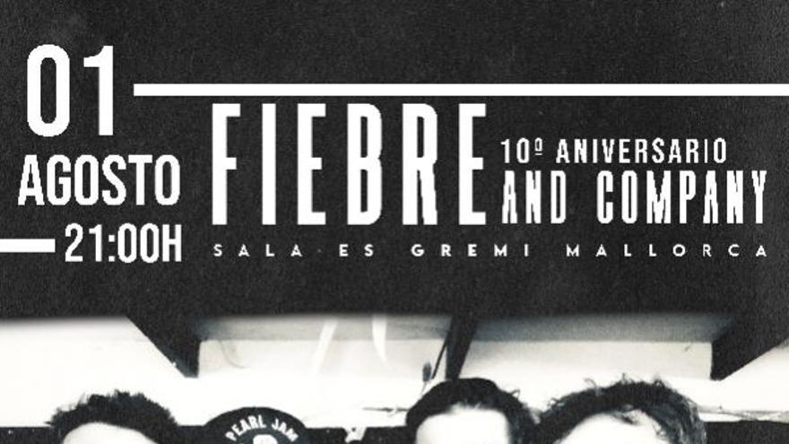 Fiebre and Company 10° Aniversario