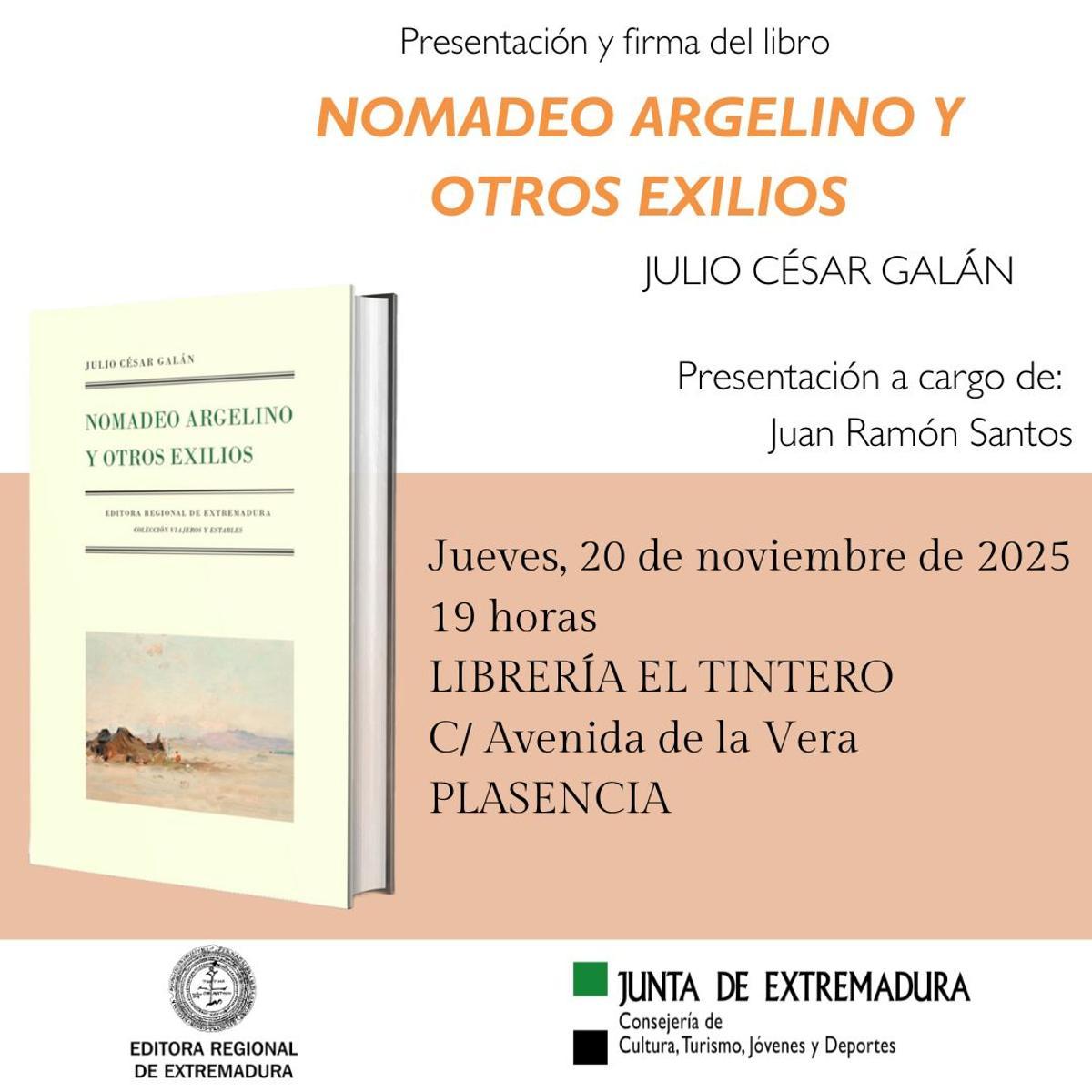 Cartel de la presentación de la novela de Julio César Galán en Plasencia.