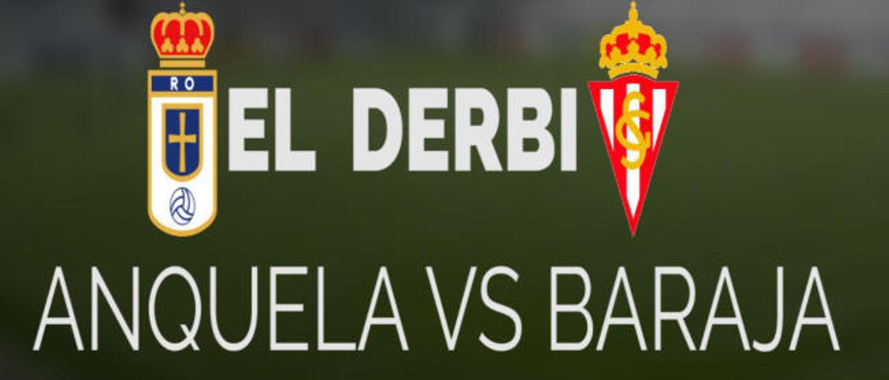 EL DERBI: Anquela VS Baraja