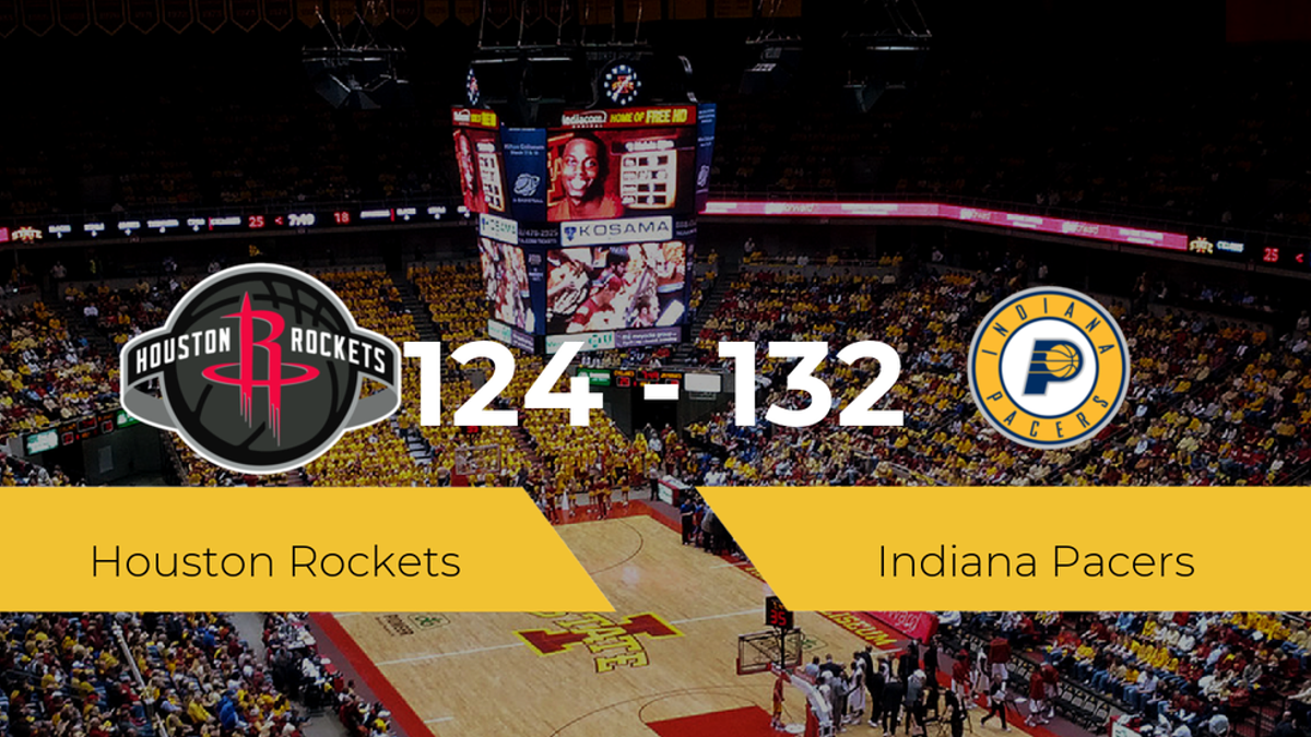 Indiana Pacers se lleva la victoria frente a Houston Rockets por 124-132