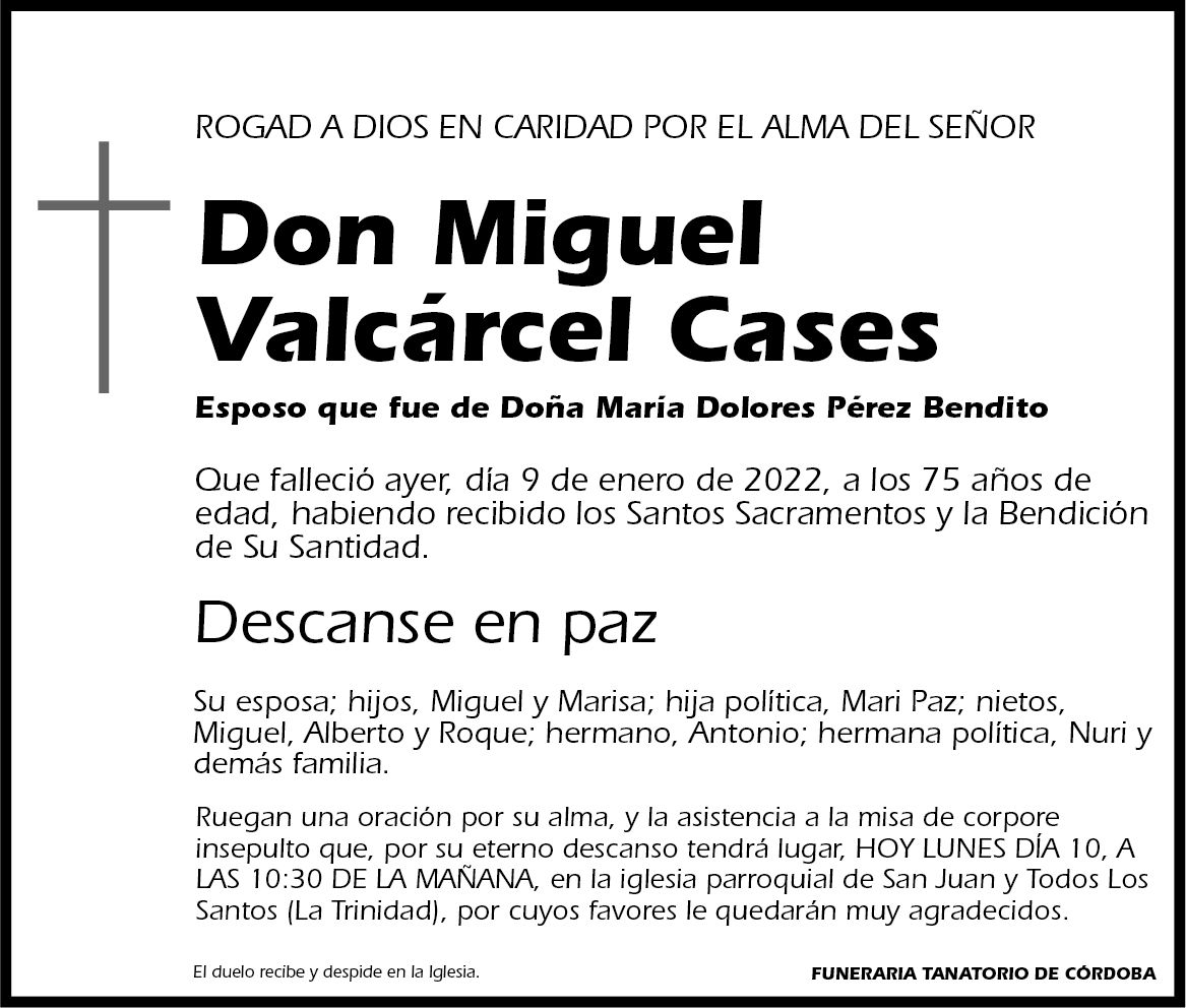 Miguel Valcárcel Cases