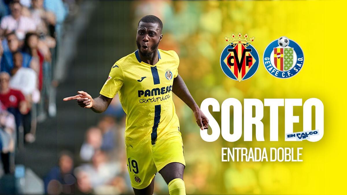 Sorteo entradas Villarreal CF - Getafe CF 25/26