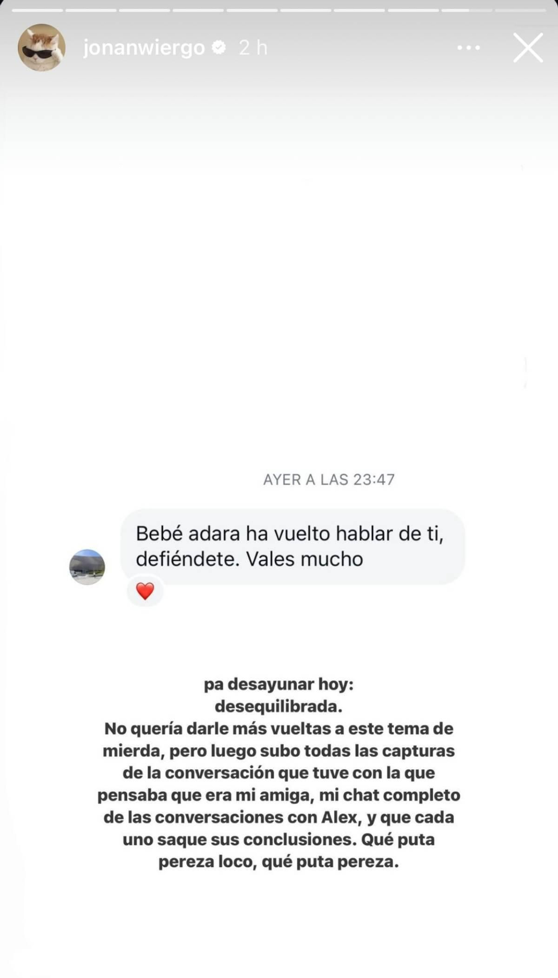 Stories de Jonan Wiergo explotando contra Adara Molinero