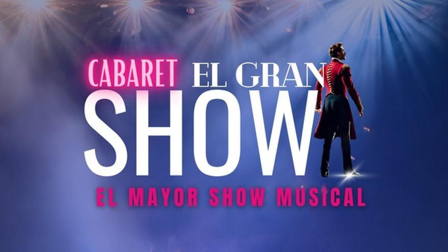 Cabaret el gran show