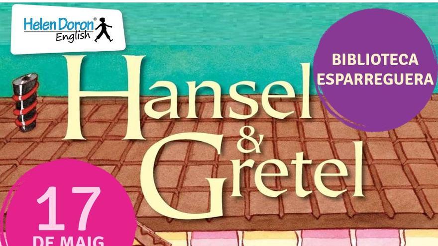 Hora del conte en anglès Hansel &amp; Gretel