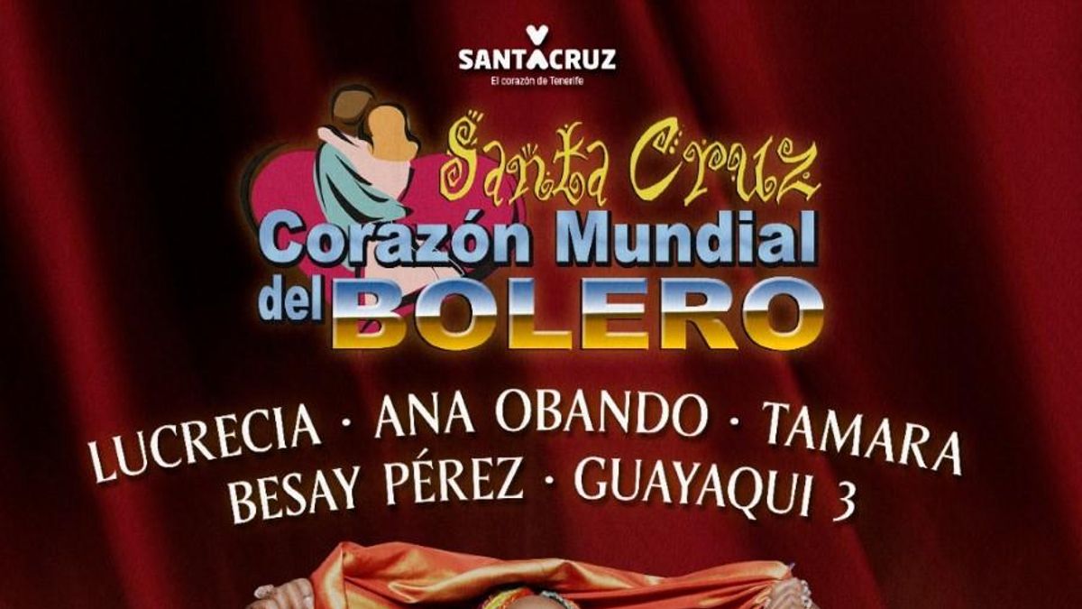 Cartel del Festival Santa Cruz Corazón Mundial del Bolero
