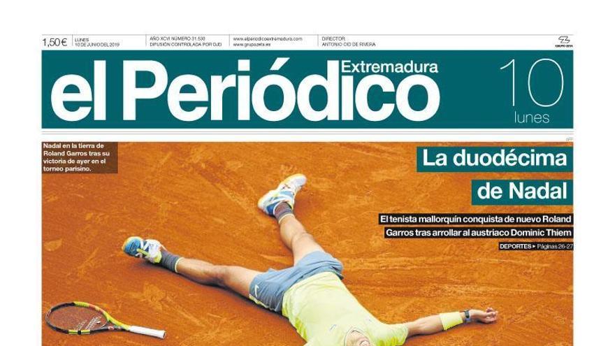 Esta es la portada de EL PERIÓDICO EXTREMADURA correspondiente al día 10 de junio del 2019