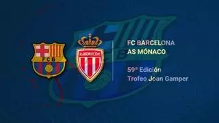 FC Barcelona - AS Monaco: horario, alineaciones y dónde ver por TV el Trofeo Joan Gamper